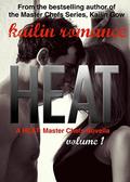 HEAT 1: Master Chefs: Heat Series by Kailin Romance