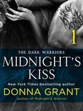 Midnight's Kiss: Part 1  (Dark Warriors) by Donna Grant