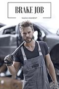 Brake Job by Nadia Diament
