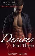 Desires Part Three by Mindy Wilde