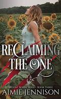 Reclaiming the One (The Mount Roxby #3) by Aimie Jennison