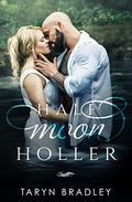 Half Moon Holler  (Half Moon Series) by Taryn Bradley