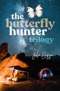 The Butterfly Hunter Trilogy by Julie Bozza