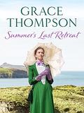 Summer's Last Retreat by Grace Thompson