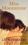 Miss Moonstone by Laura Greaves