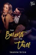 The Billionaire and the Thief (Bad Girls #2) by Leanne Brice