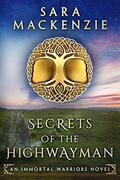 Secrets of the Highwayman by Sara Mackenzie