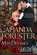 Miss Devine’s Christmas Wish: A Holiday Novella by Amanda Forester
