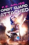 Orbit Guard Attached by F.E. Arliss