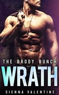 Wrath (The Brody Bunch #3) by Sienna Valentine