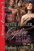 Captive Bride by Reece Butler