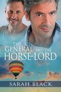 The General and the Horse-Lord by Sarah Black
