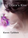 Grace's Kiss (Savage Security Series #5) by Karen Tjebben