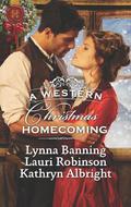 A Western Christmas Homecoming: Christmas Day Wedding Bells\Snowbound in Big Springs\Christmas with the Outlaw by Lynna Banning
