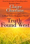 Truth Found West by Claire Charlins