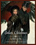 Delia's Christmas: A Holiday Romance Set in the Oliver & Jack Universe by Christina E. Pilz