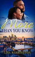 More Than You Know by Lisa Washington