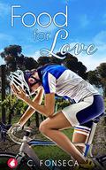 Food for Love by C. Fonseca