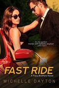 Fast Ride by Michelle Dayton