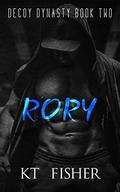 RORY (Decoy Dynasty #2) by Francessca Wingfield