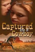 Captured by a Cowboy by Jean Barrett
