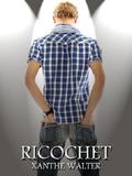 Ricochet by Xanthe Walter