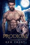 Prodigal by Gem Frost