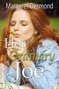 Her Ordinary Joe by Margaret Desmond