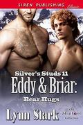 Eddy & Briar: Bear Hugs by Lynn Stark