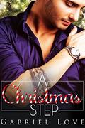 A Christmas Step by Gabriel Love