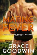 Mating Fever by Grace Goodwin