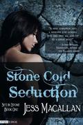 Stone Cold Seduction by Jess Macallan