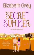Secret Summer (The Agency #1.5) by Elizabeth Grey