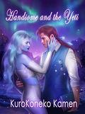 Handsome and the Yeti (Genderbent Fairytales Collection #1) by Leah Keeler