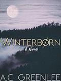 Winterborn: An AMBW Paranormal Romance Novel by A.C. Greenlee