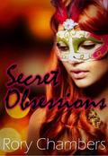 Secret Obsessions  (Class of '92 Series) by Rory Chambers