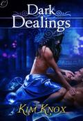 Dark Dealings by Kim Knox