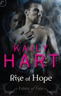 Rise of Hope by Kaily Hart