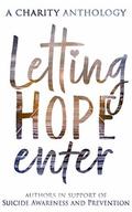 Letting Hope Enter by J.M. Butler