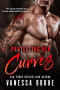 Protecting Her Curves (Curvy Confessions #1) by Vanessa Booke