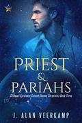 Priest & Pariahs by J. Alan Veerkamp