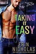 Taking It Easy by Erin Nicholas
