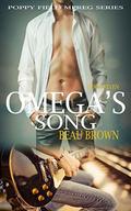 Omega's Song by Beau Ryan Brown