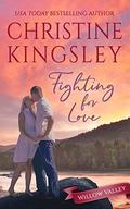 Fighting for Love by Christine Kingsley
