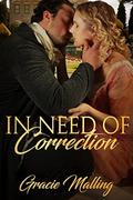 In Need of Correction by Gracie Malling