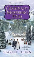 Christmas in Whispering Pines by Scarlett Dunn