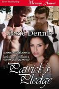 Patrick's Pledge by Josie Dennis