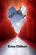 Wicked by Erica Chilson