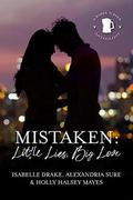 Mistaken: Little Lies, Big Love  (A Babes 'N Beer Anthology) by Isabelle Drake