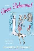 Dress Rehearsal  (Signet Eclipse) by Jennifer O'Connell